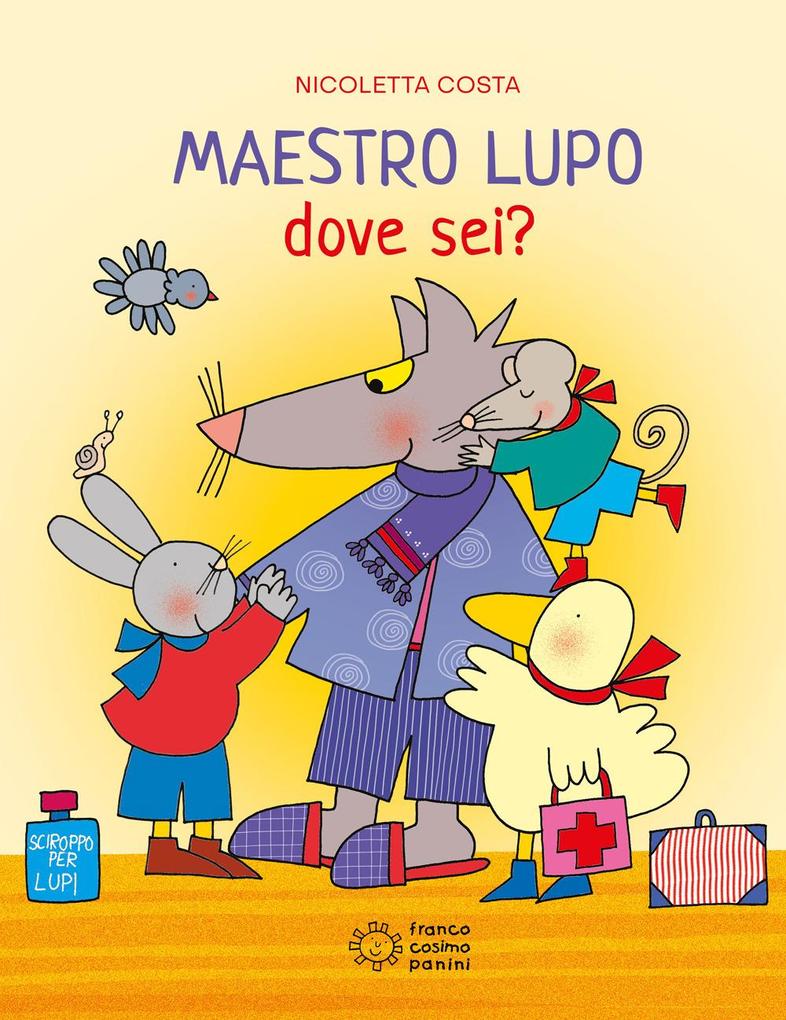 Produktbild: Maestro Lupo dove seii? | Nicoletta Costa