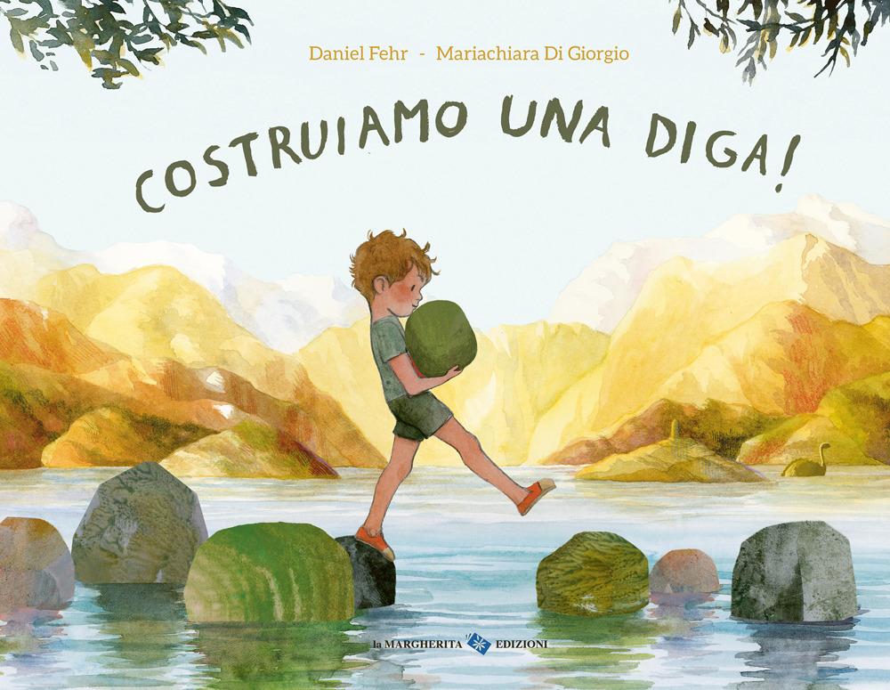 Produktbild: Costruiamo una diga! | Daniel Fehr