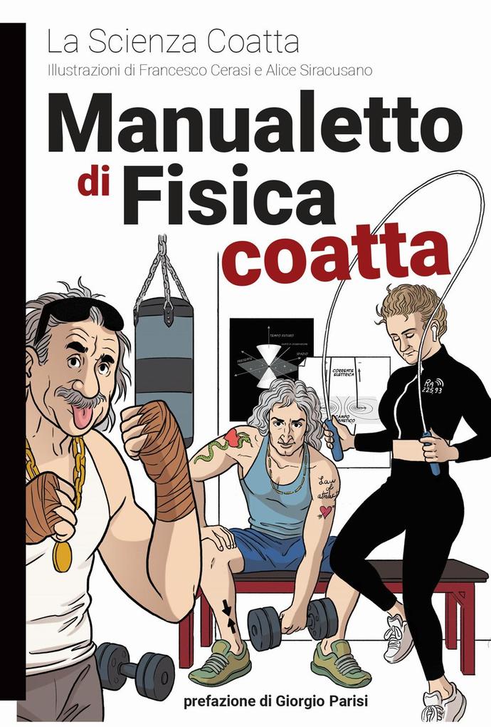 Produktbild: Manualetto di fisica coatta | La scienza coatta