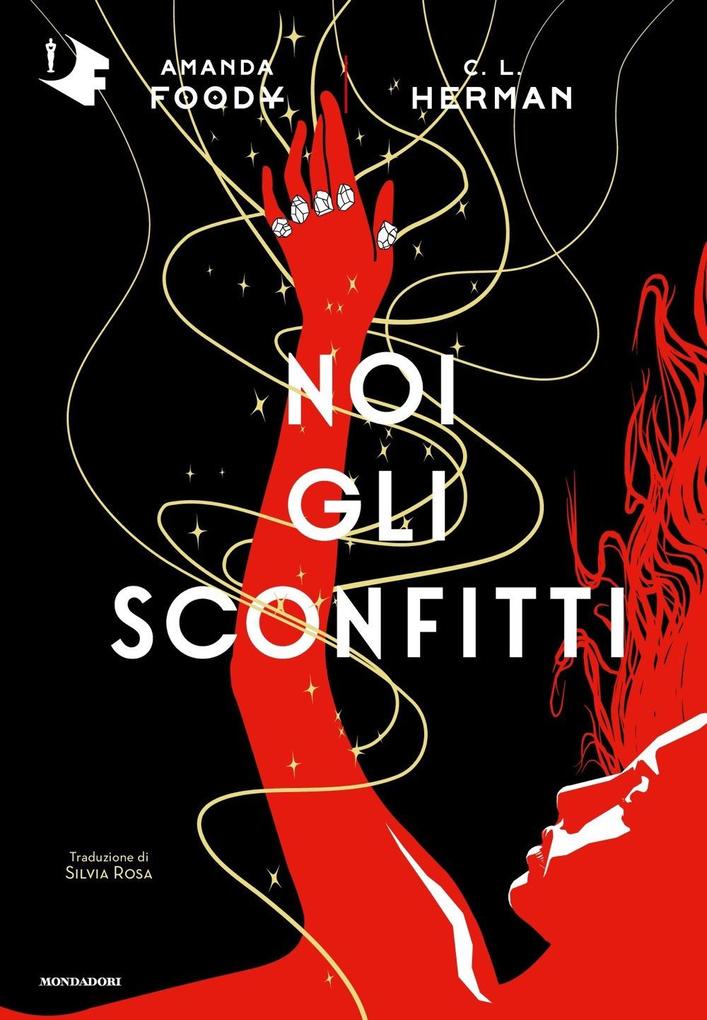Produktbild: Noi gli sconfitti | Amanda Foody, Christine Lynn Herman
