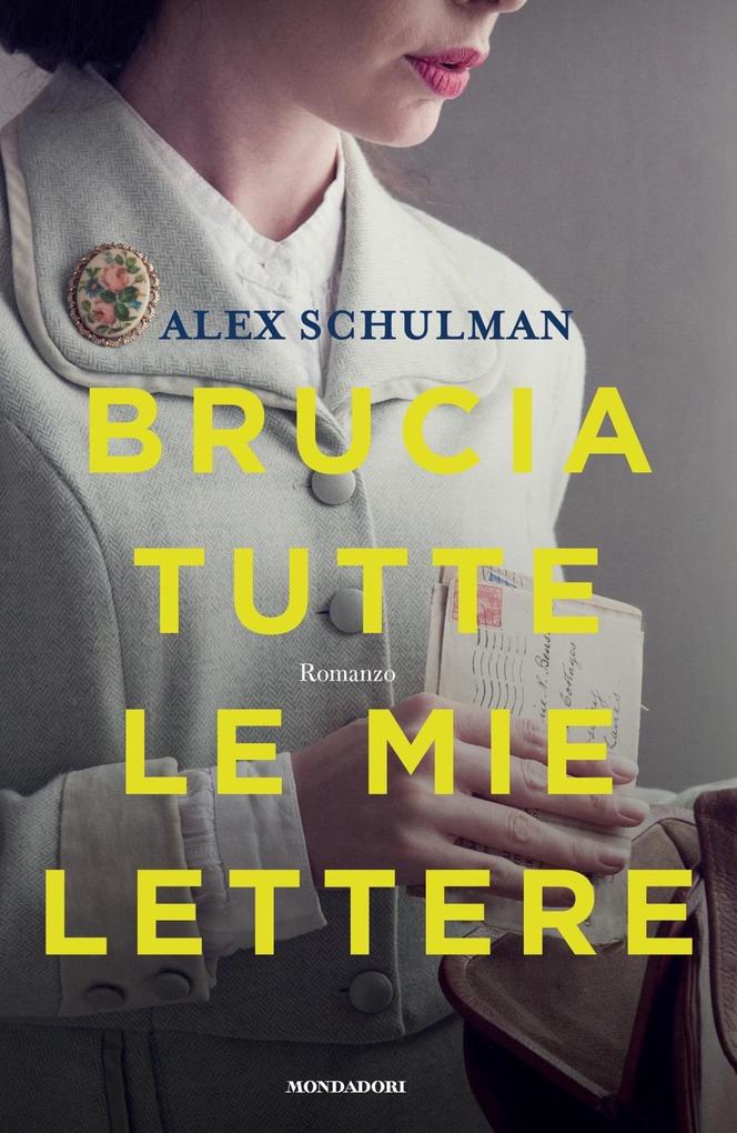 Produktbild: Brucia tutte le mie lettere | Alex Schulman