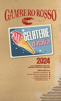 Produktbild: Gelaterie d'Italia del Gambero Rosso 2024