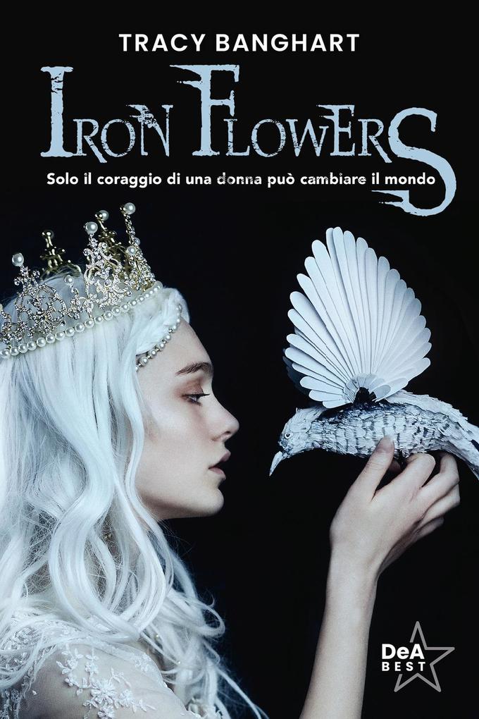 Produktbild: Iron Flowers | Tracy Banghart