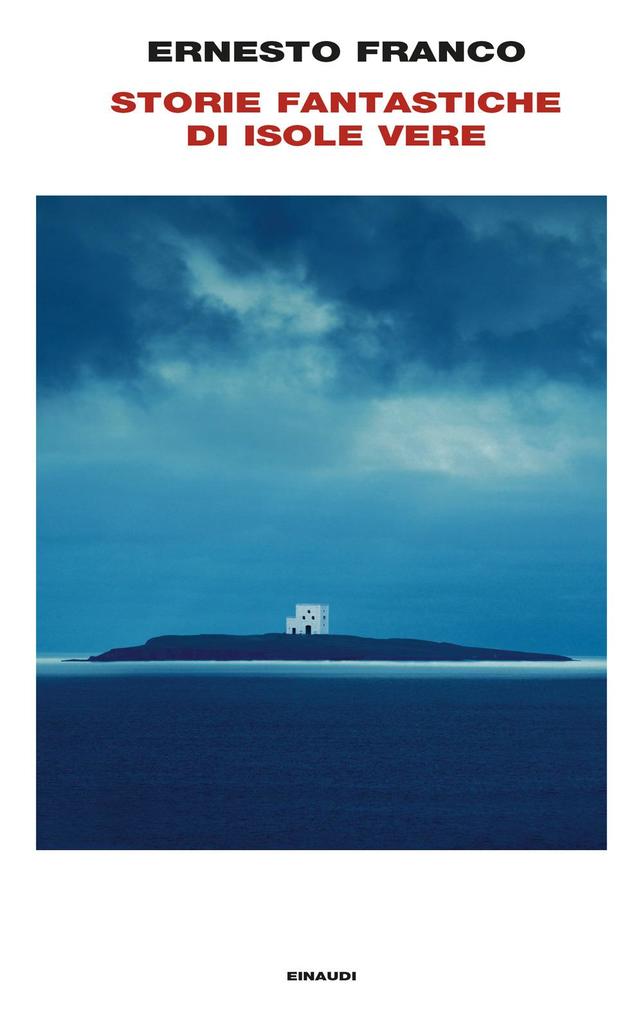Produktbild: Storie fantastiche di isole vere | Ernesto Franco