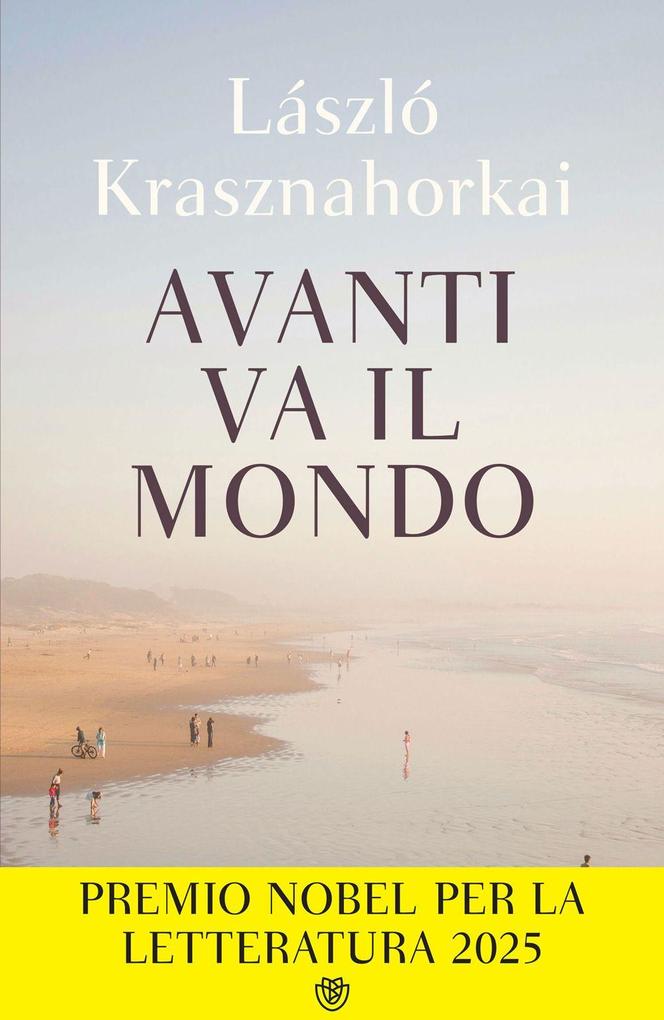 Produktbild: Avanti va il mondo | László Krasznahorkai