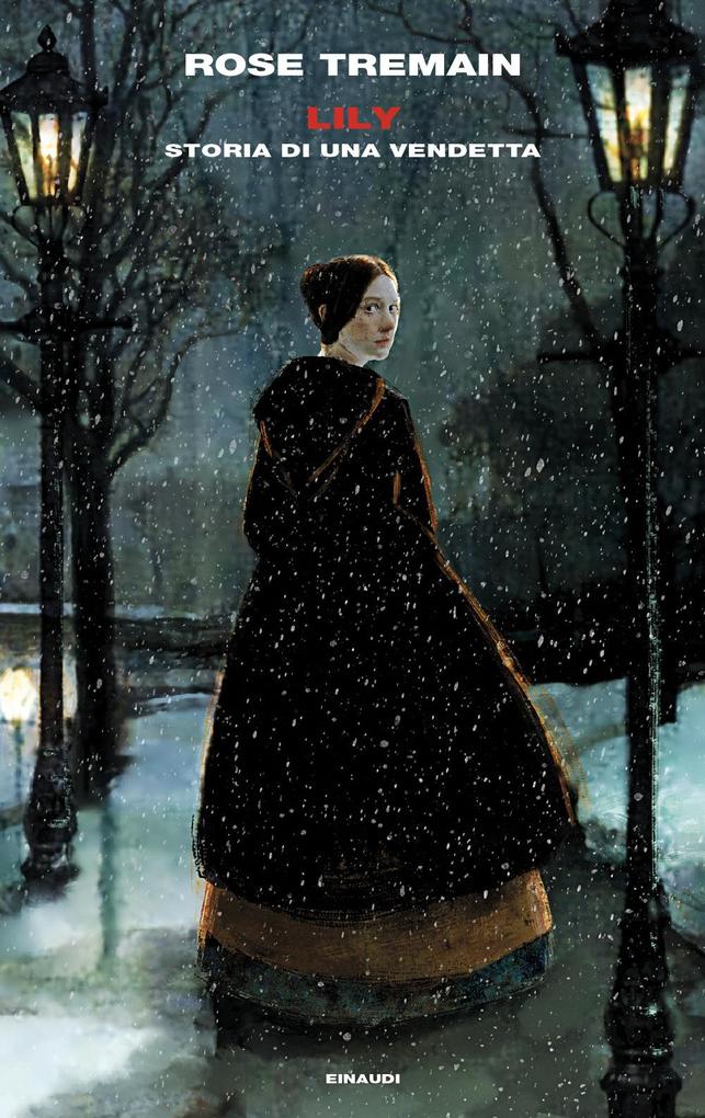 Produktbild: Lily. Storia di una vendetta | Rose Tremain