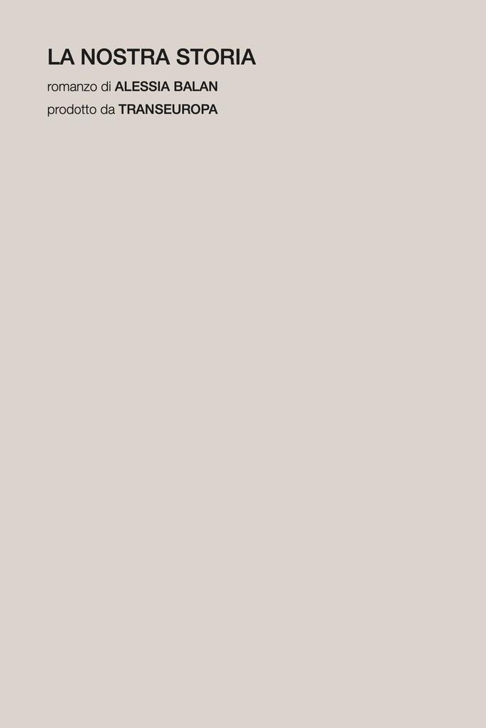 Produktbild: La nostra storia | Alessia Balan