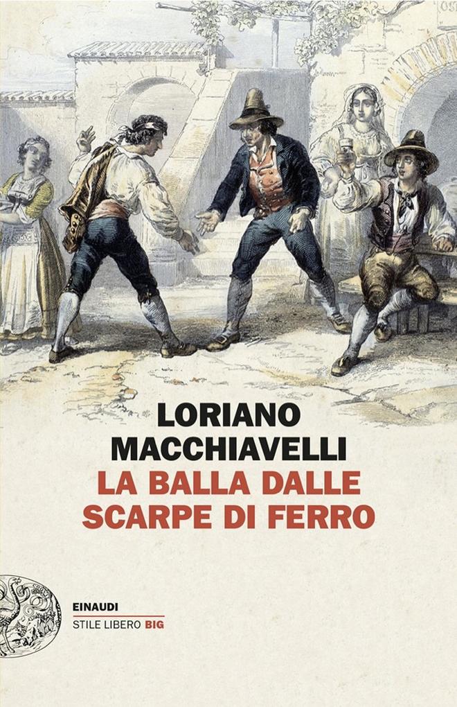 Produktbild: La Balla dalle scarpe di ferro | Loriano Macchiavelli