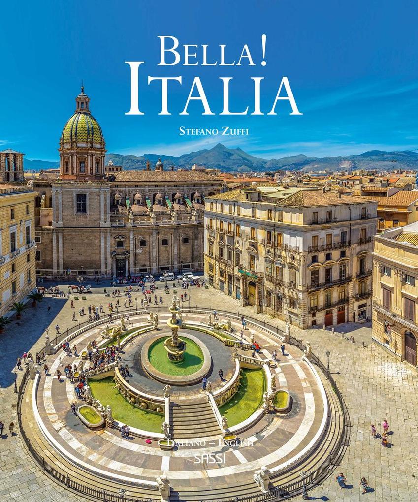 Produktbild: Bella! Italia | Stefano Zuffi