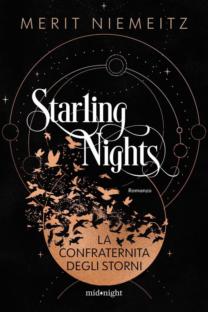 Produktbild: La Confraternita degli storni. Starling nights | Merit Niemeitz