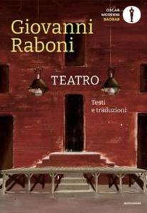 Produktbild: Teatro. Testi e traduzioni | Giovanni Raboni