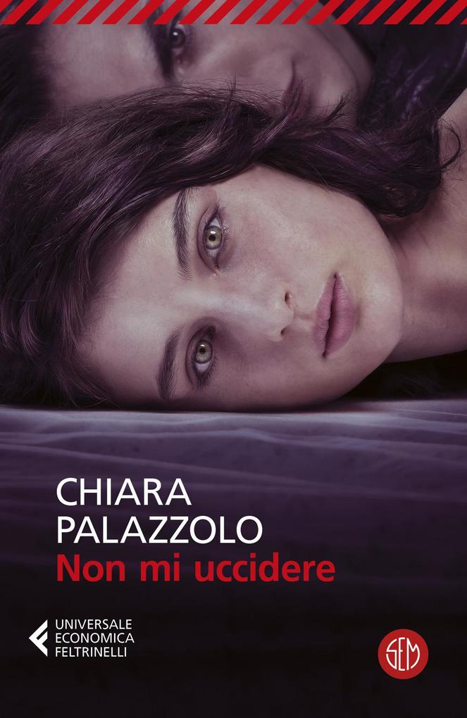 Produktbild: Non mi uccidere | Chiara Palazzolo