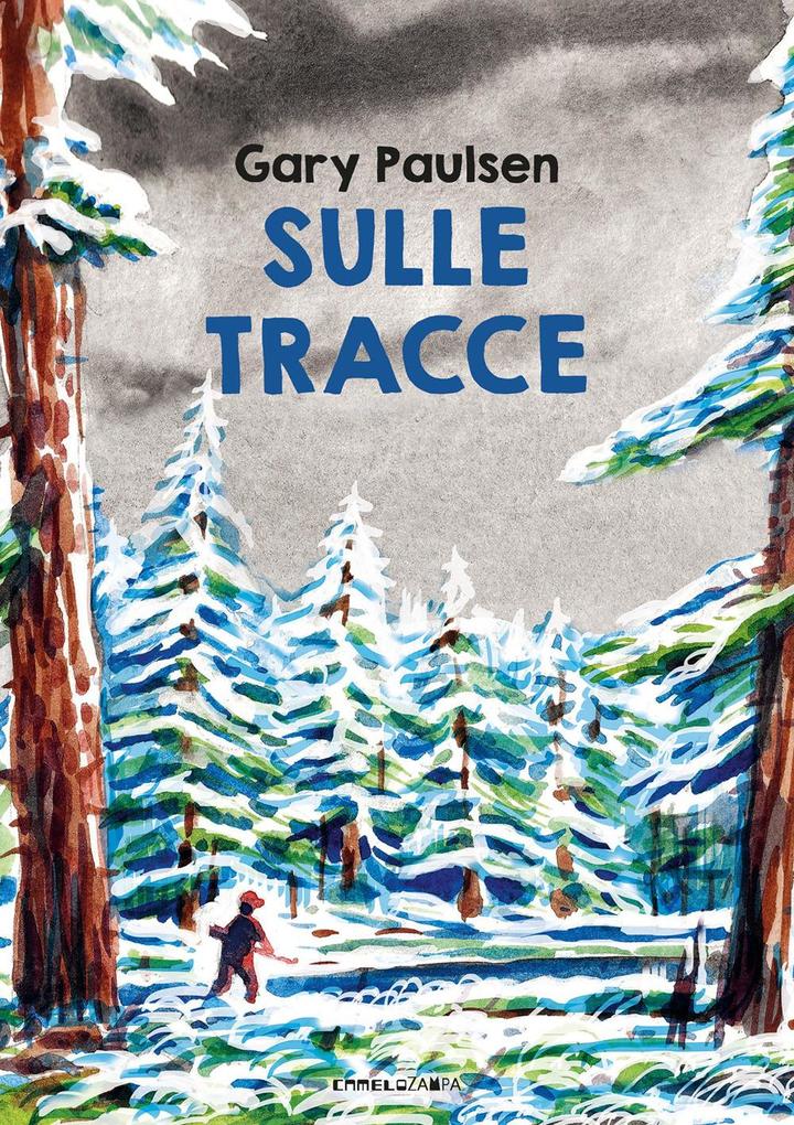 Produktbild: Sulle tracce. Ediz. ad alta leggibilità | Gary Paulsen