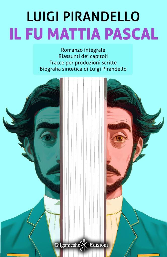 Produktbild: Il fu Mattia Pascal | Luigi Pirandello