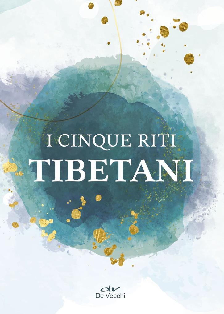 Produktbild: I cinque riti tibetani