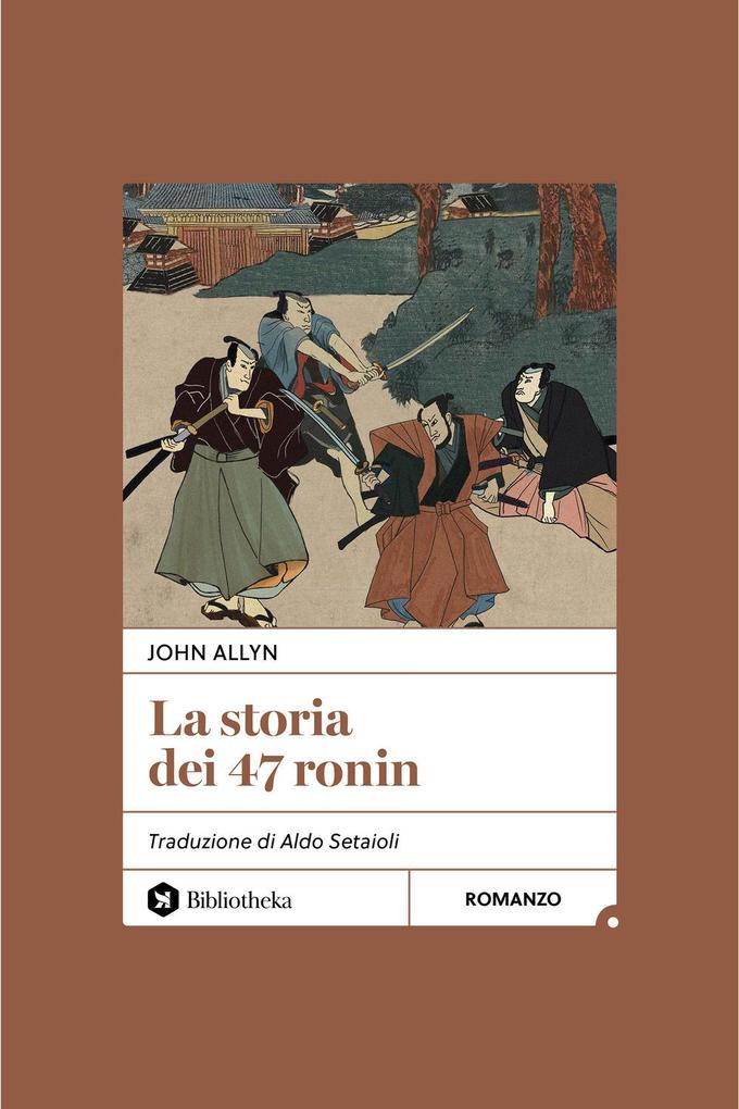 Produktbild: La storia dei 47 ronin | John Allyn