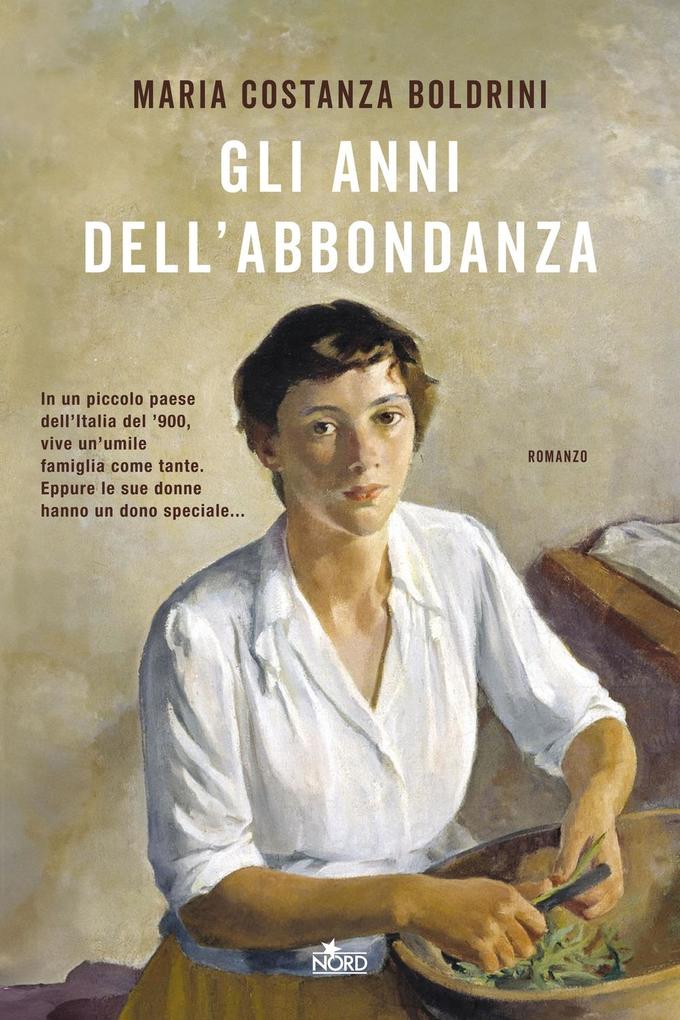 Produktbild: Gli anni dell'abbondanza | Maria Costanza Boldrini