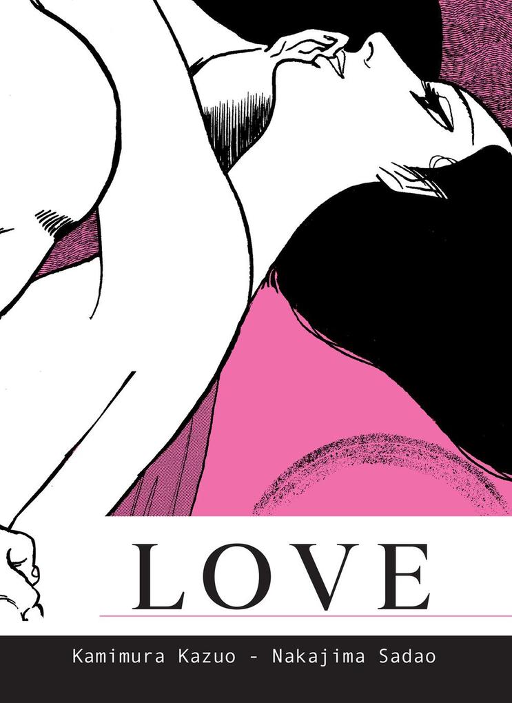 Produktbild: Love | Kazuo Kamimura, Sadao Nakajima