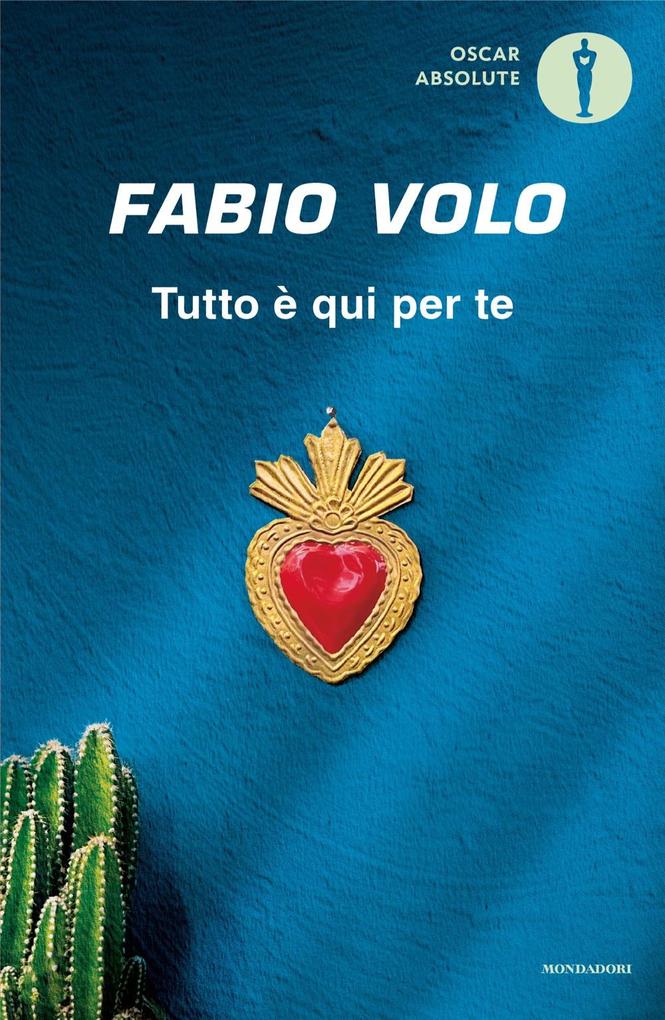Produktbild: Tutto è qui per te | Fabio Volo