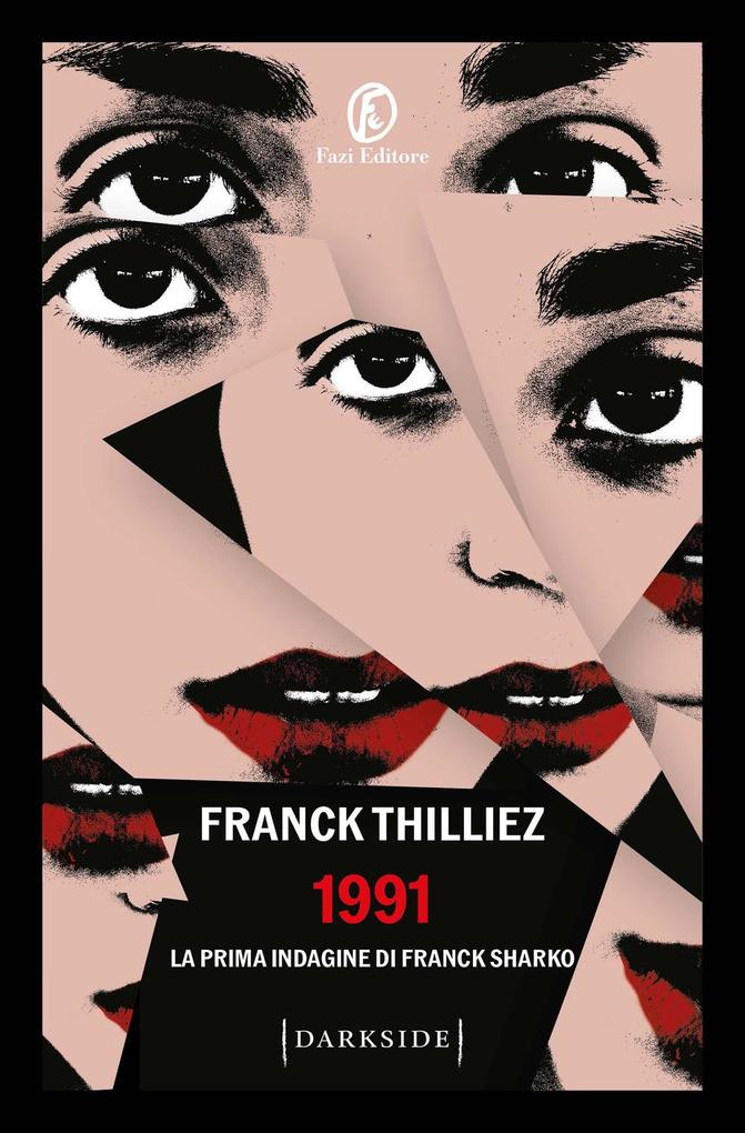 Produktbild: 1991. La prima indagine di Franck Sharko | Franck Thilliez