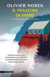 Produktbild: Il pesatore di anime | Olivier Norek