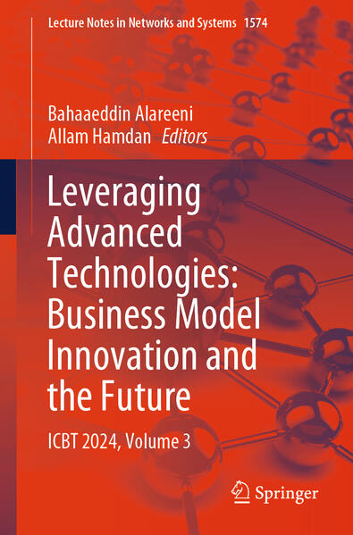 Produktbild: Leveraging Advanced Technologies: Business Model Innovation and the Future