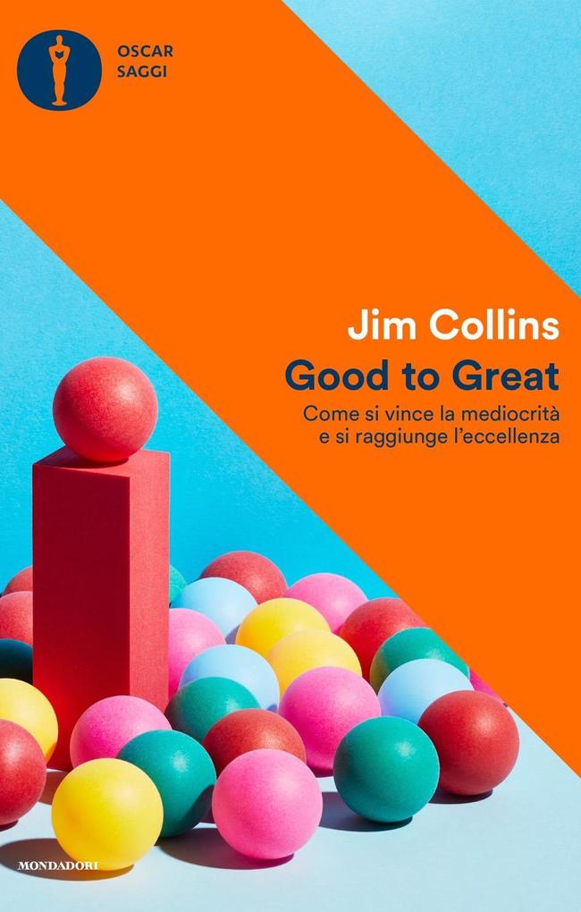 Produktbild: Good to Great. Come si vince la mediocrità e si raggiunge l'eccellenza | Jim Collins