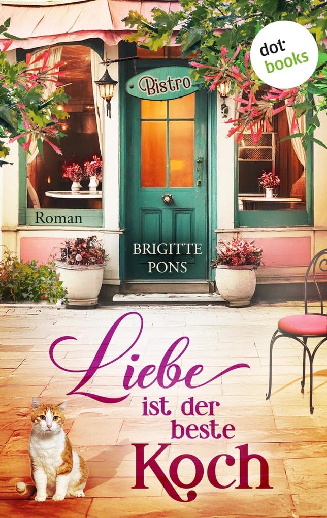 Produktbild: Liebe ist der beste Koch | Brigitte Pons