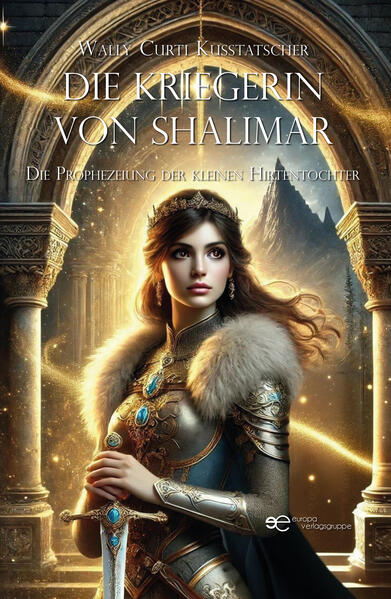 Produktbild: DIE KRIEGERIN VON SHALIMAR | Wally Curti Kusstatscher