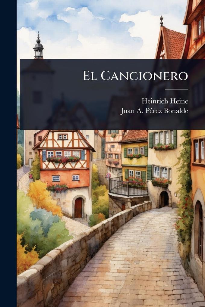 Produktbild: El Cancionero | Heinrich Heine