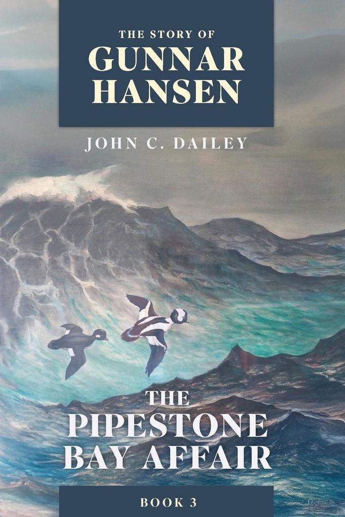 Produktbild: The Story of Gunnar Hansen, Book 3 | John C. Dailey