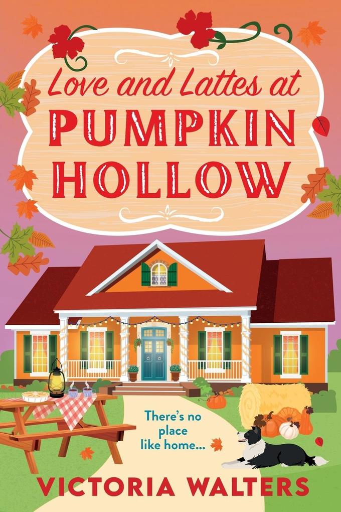 Produktbild: Love and Lattes at Pumpkin Hollow | Victoria Walters