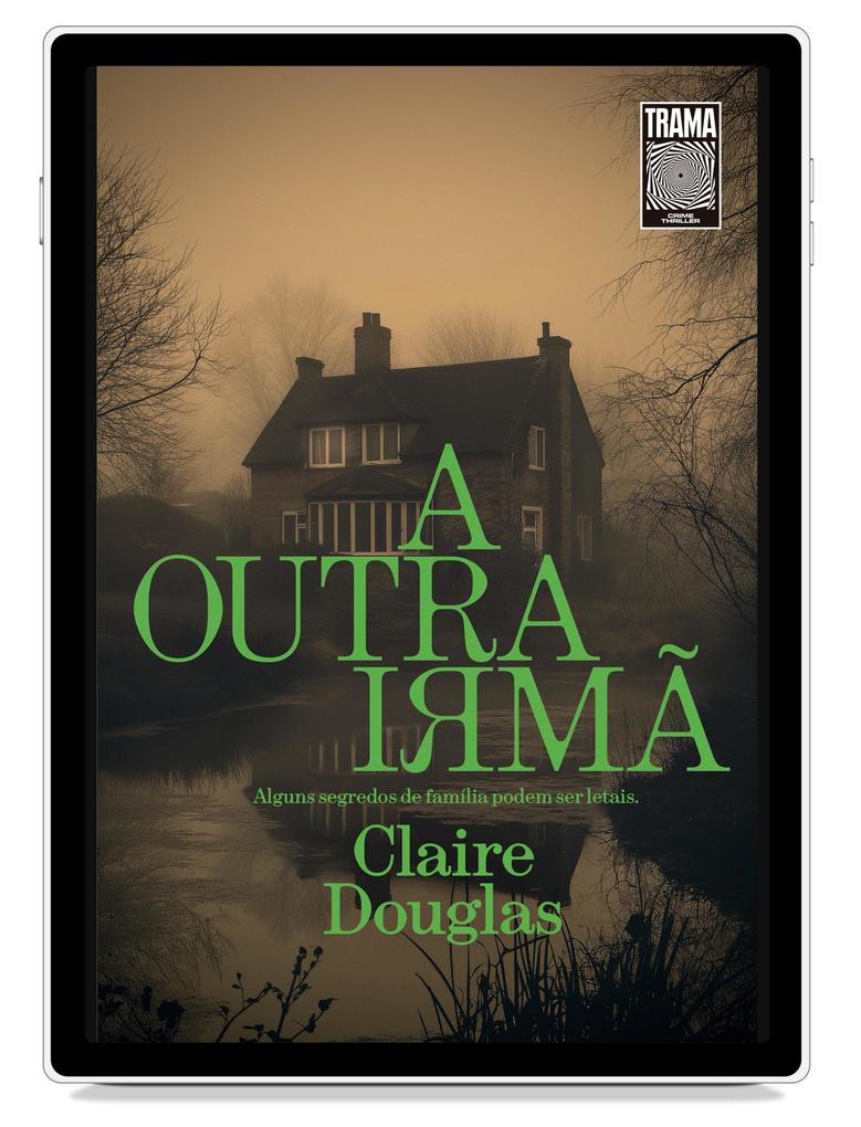 Produktbild: A outra irmã | Claire Douglas
