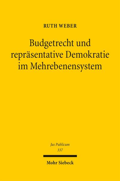 Produktbild: Budgetrecht und repräsentative Demokratie im Mehrebenensystem | Ruth Weber