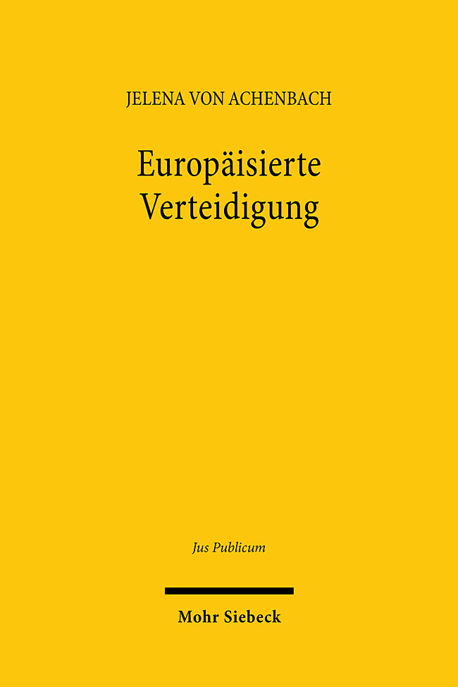 Produktbild: Europäisierte Verteidigung | Jelena von Achenbach