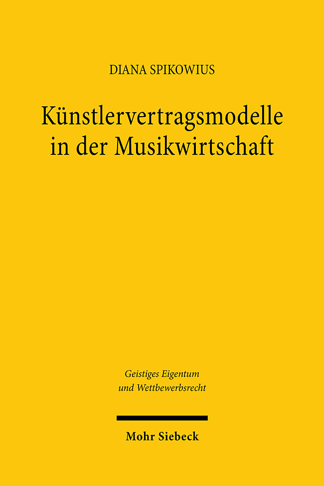 Produktbild: Künstlervertragsmodelle in der Musikwirtschaft | Diana Spikowius