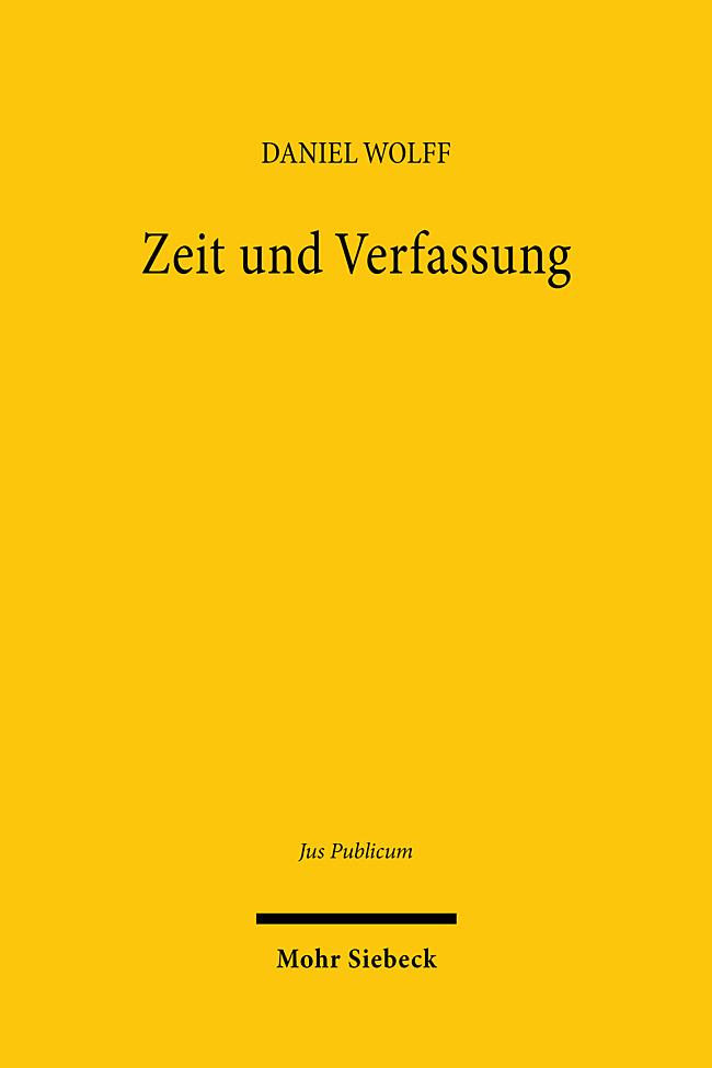 Produktbild: Zeit und Verfassung | Daniel Wolff