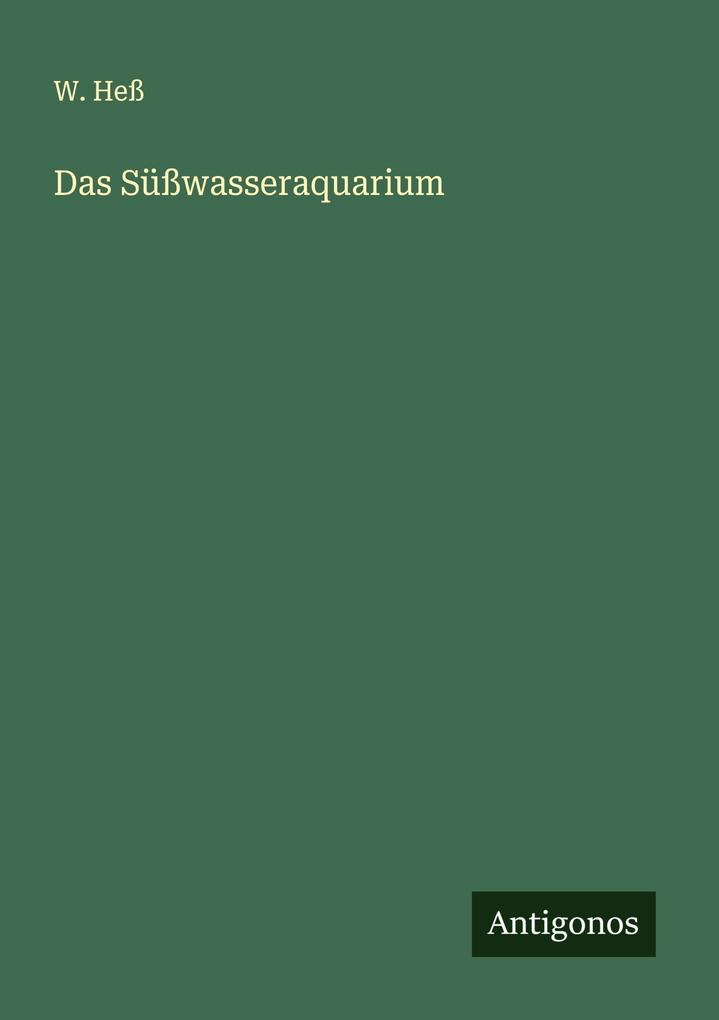 Produktbild: Das Süßwasseraquarium | W. Heß