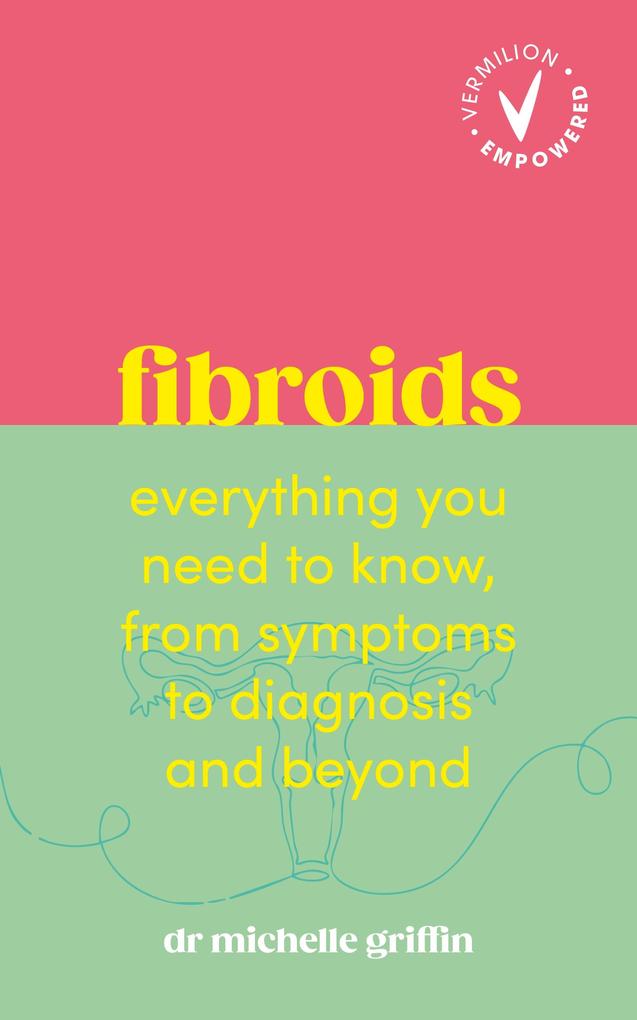 Produktbild: Fibroids | Michelle Griffin