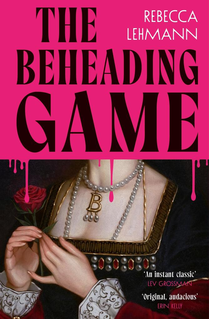 Produktbild: The Beheading Game | Rebecca Lehmann