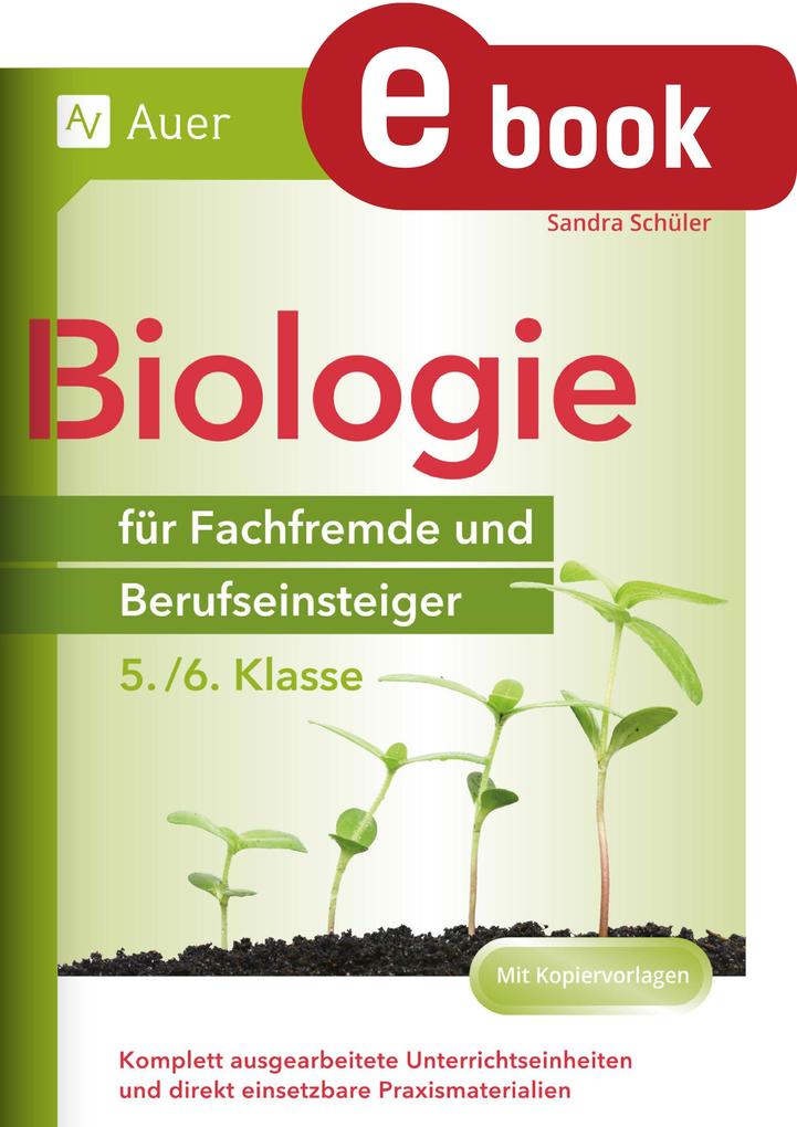 Produktbild: Biologie für Fachfremde und Berufseinsteiger 5-6 | Sandra Schüler