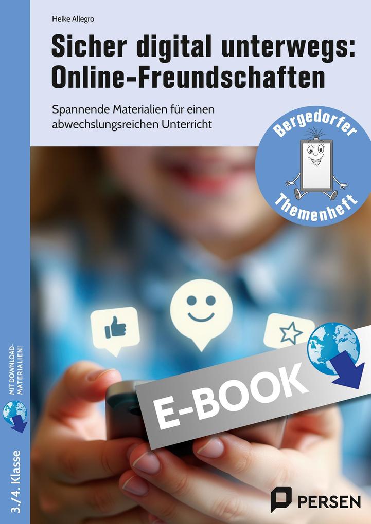 Produktbild: Sicher digital unterwegs: Online-Freundschaften | Heike Allegro