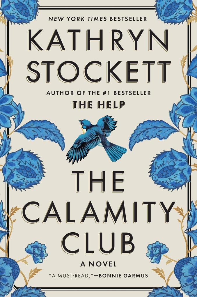 Produktbild: The Calamity Club | Kathryn Stockett