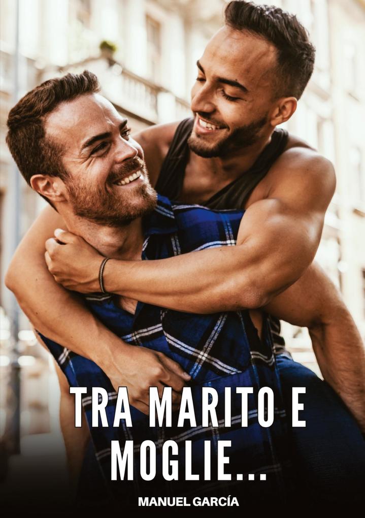 Produktbild: Tra Marito e Moglie... | Manuel García
