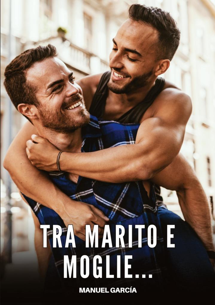 Produktbild: Tra Marito e Moglie... | Manuel García