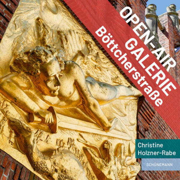 Produktbild: Open-Air-Galerie Böttcherstraße | Christine Holzner-Rabe