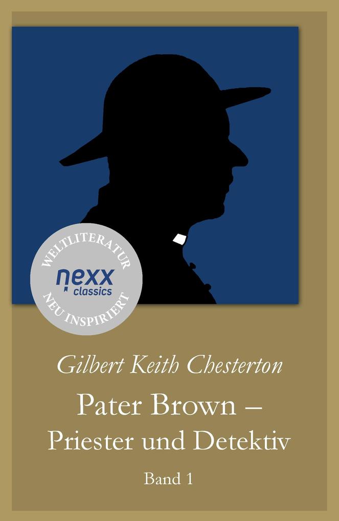 Produktbild: Pater Brown - Priester und Detektiv | Gilbert Keith Chesterton