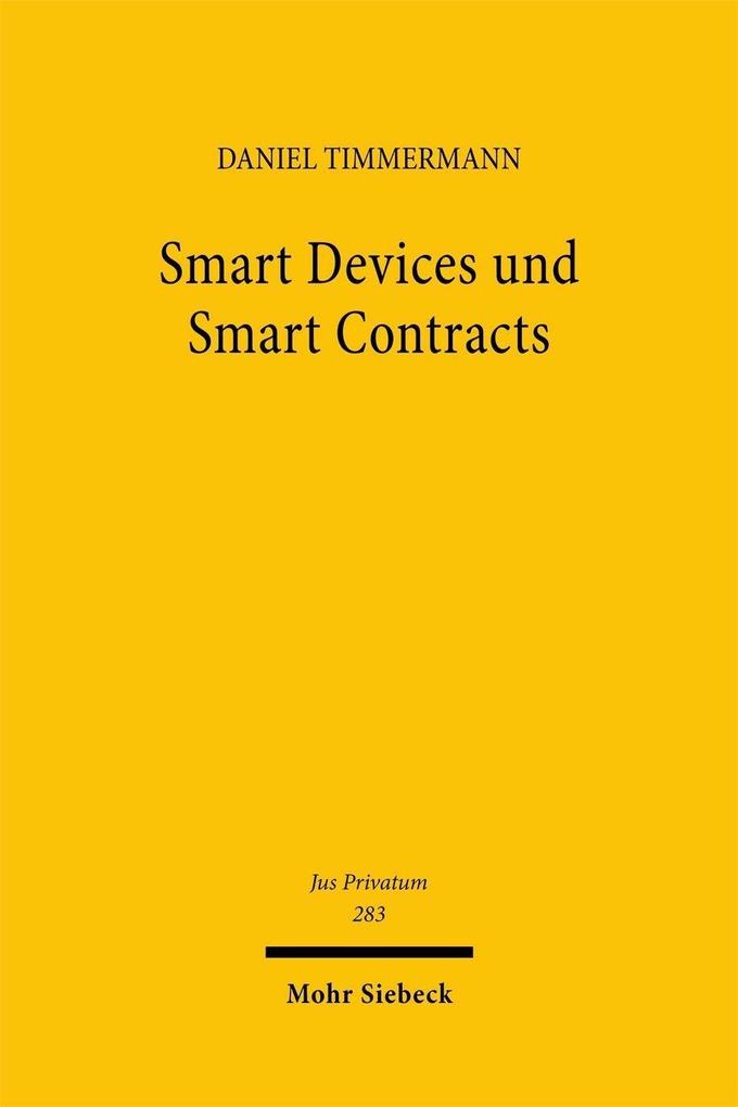 Produktbild: Smart Devices und Smart Contracts | Daniel Timmermann