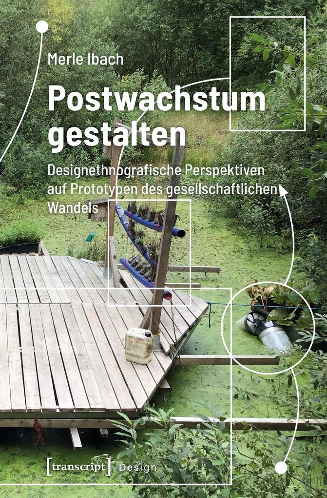 Produktbild: Postwachstum gestalten | Merle Ibach