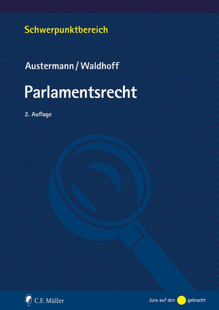 Produktbild: Parlamentsrecht | Philipp Austermann, Christian Waldhoff